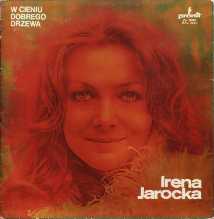 Irena Jarocka – W Cieniu Dobrego Drzewa Pronit – SXL 1090