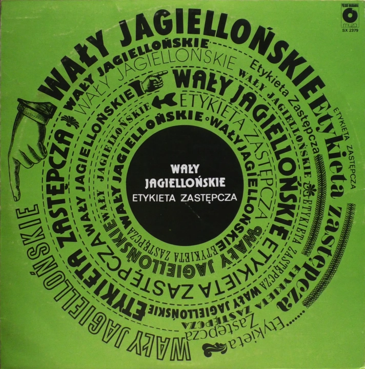 Wały Jagiellońskie – Etykieta Zastępcza Polskie Nagrania Muza – SX 2379