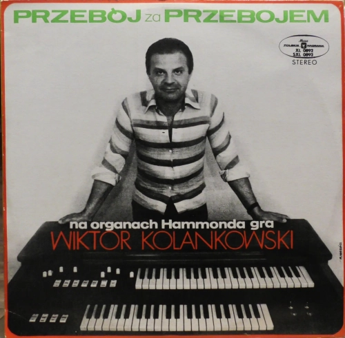 Wiktor Kolankowski – Przebój Za Przebojem Polskie Nagrania Muza – SXL 0892