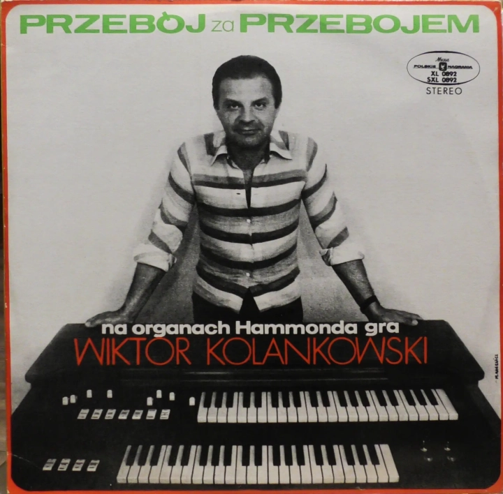 Wiktor Kolankowski – Przebój Za Przebojem Polskie Nagrania Muza – SXL 0892