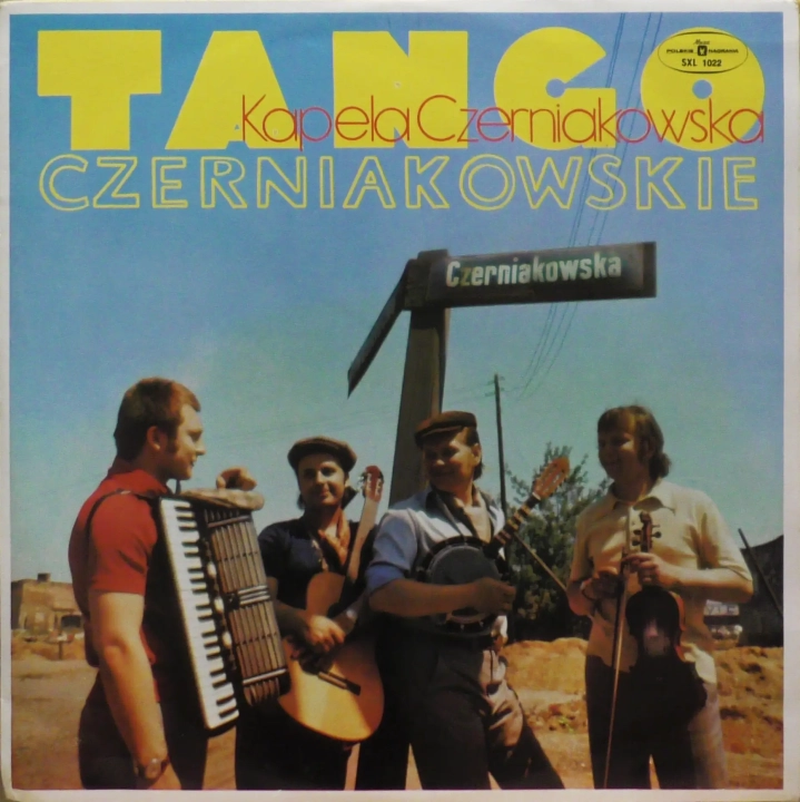 Kapela Czerniakowska – Tango Czerniakowskie - Ballady Podmiejskie Polskie Nagrania Muza – XL 1022