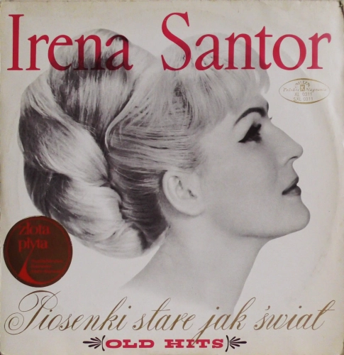 Irena Santor – Piosenki Stare Jak Świat (Old Hits) Polskie Nagrania Muza – XL 0311