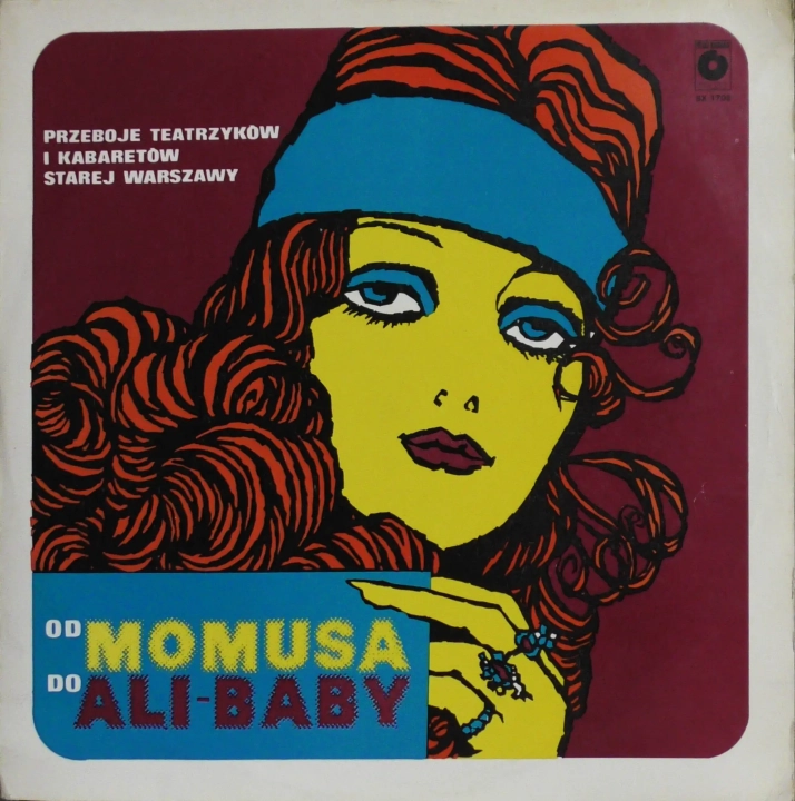 Od Momusa Do Ali-Baby Przeboje Teatrzyków I Kabaretów Starej Warszawy  Polskie Nagrania Muza – SX 1702