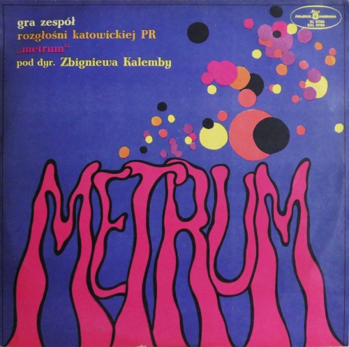 Metrum – Metrum Polskie Nagrania Muza – XL 0706