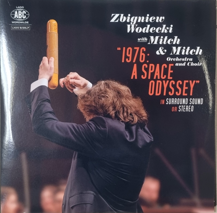 Zbigniew Wodecki With Mitch &amp; Mitch Orchestra And Choir ‎– 1976: A Space Odyssey 2 Płyty Winylowe Lado ABC ‎– LADO B/28LP