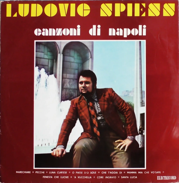 Ludovic Spiess – Canzoni Di Napoli Electrecord – ECE 0636