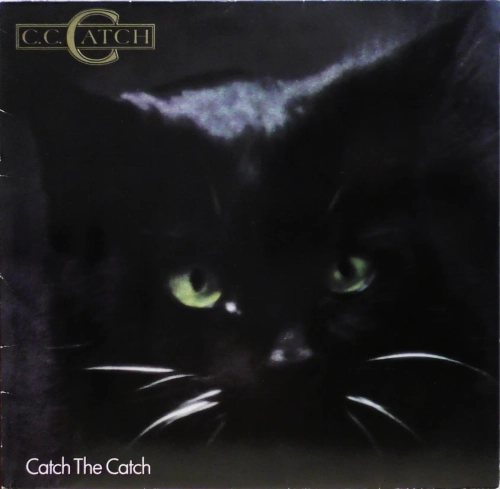 C.C. Catch – Catch The Catch Hansa – 36 132-9