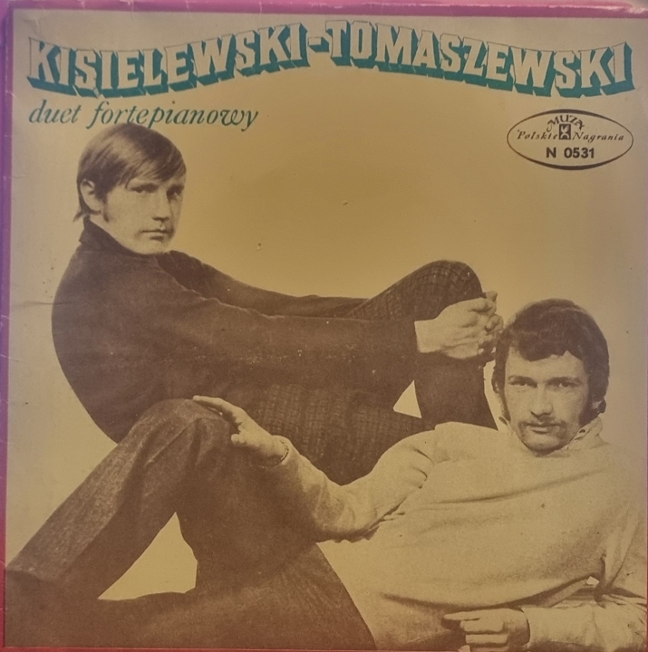 Duet Fortepianowy Kisielewski - Tomaszewski – The Last Waltz Polskie Nagrania Muza – N 0531