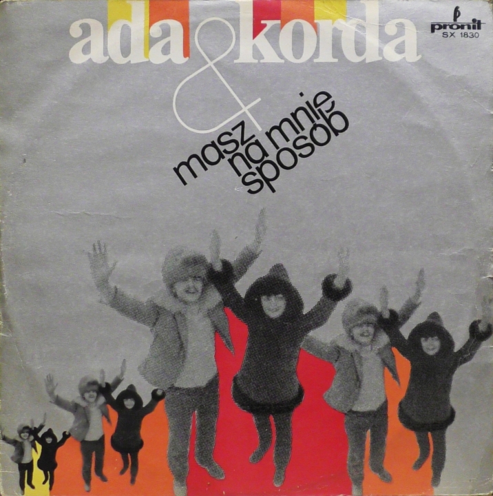 Ada & Korda – Masz Na Mnie Sposób Pronit – SX 1830