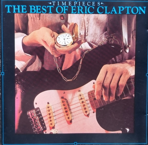 Eric Clapton – Time Pieces - The Best Of Eric Clapton Polydor – 800 014-2