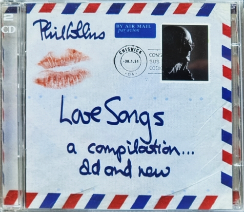 Phil Collins – Love Songs (A Compilation... Old And New) Virgin – 724386680426