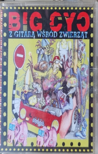 Big Cyc – Z Gitarą Wśród Zwierząt  Silver-Ton – ST 11-96