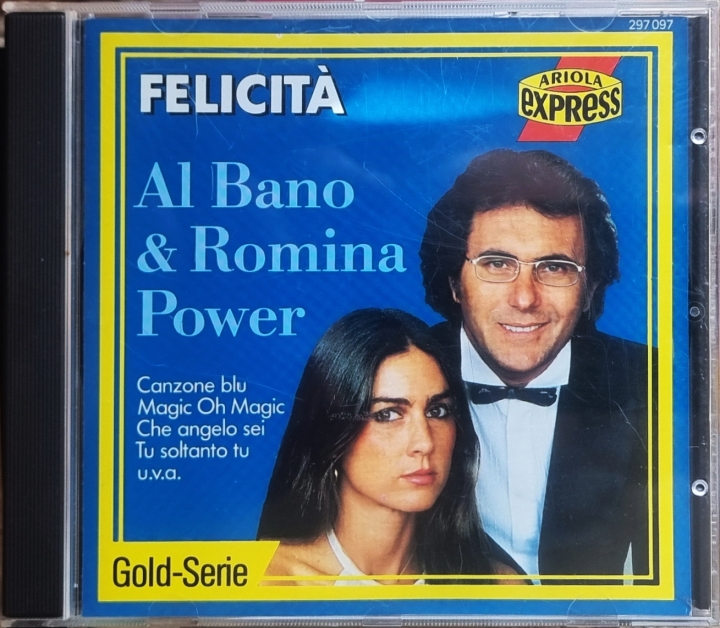 Al Bano & Romina Power – Felicità Ariola Express – 297 097