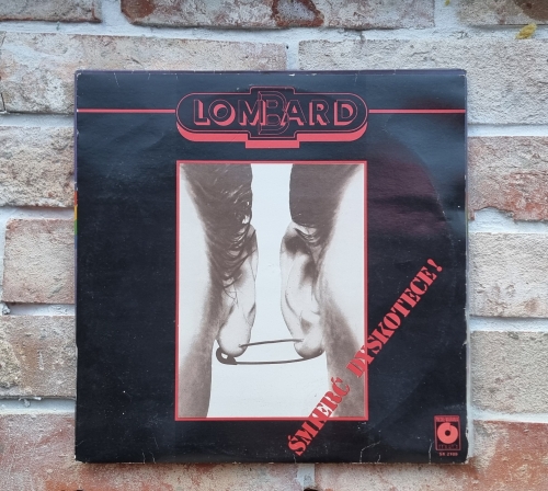 Płyty Winylowe | Lombard – Śmierć Dyskotece! Polskie Nagrania Muza – SX 2109