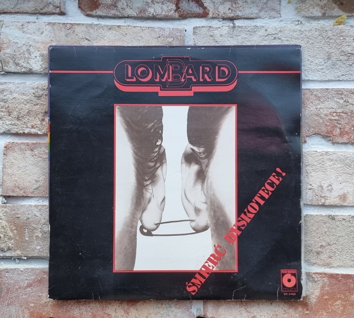 Płyty Winylowe | Lombard – Śmierć Dyskotece! Polskie Nagrania Muza – SX 2109