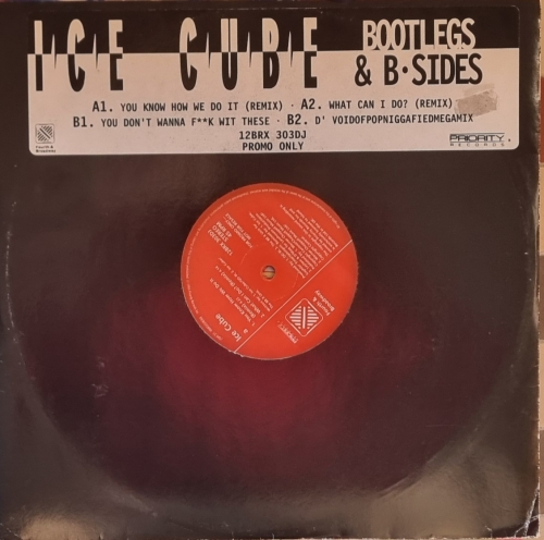 Ice Cube – Bootlegs &amp;amp; B-Sides Priority Records – 12BRX 303DJ