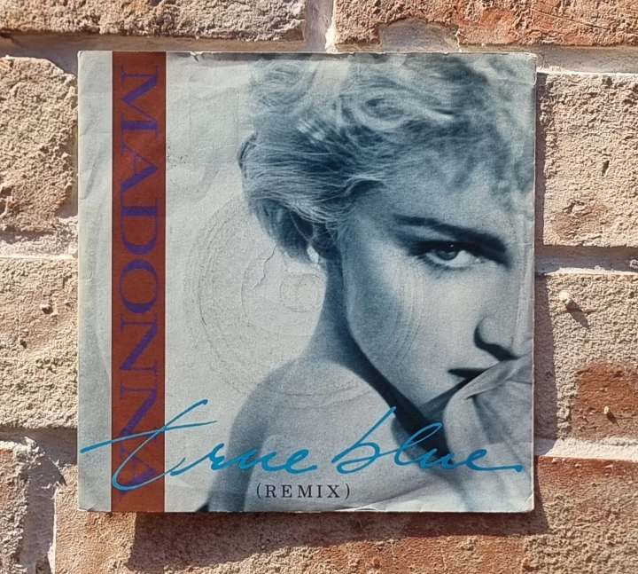 Madonna – True Blue (Remix) Sire – W 8550
