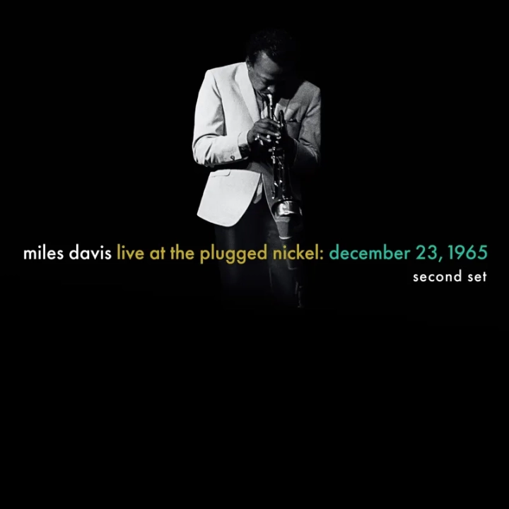 Miles Davis	Live at the Plugged Nickel: December 23, 1965 - Second Set