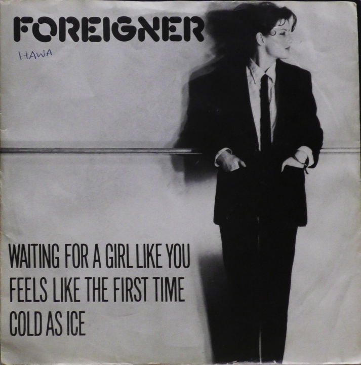 Foreigner – Waiting For A Girl Like You / Feels Like The First Time / Cold As Ice Atlantic – K 11696