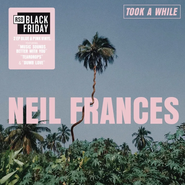 Neil Frances Took A While/Stay Strong Play Long