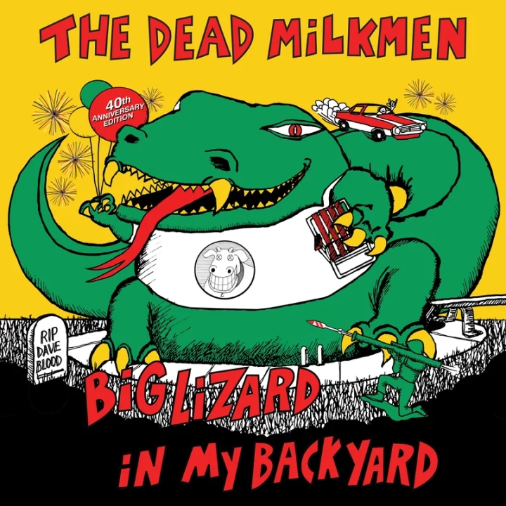 The_Dead_Milkmen_Big_Lizard_in_My_Backyard