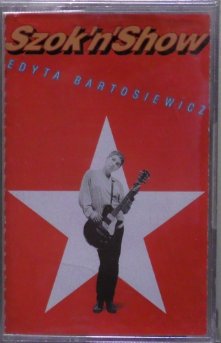 Edyta Bartosiewicz – Szok'n'Show PolyGram Polska – 528 682-4