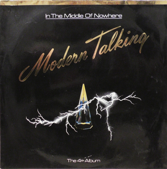 Modern Talking – In The Middle Of Nowhere - The 4th Album Hansa – 208 039