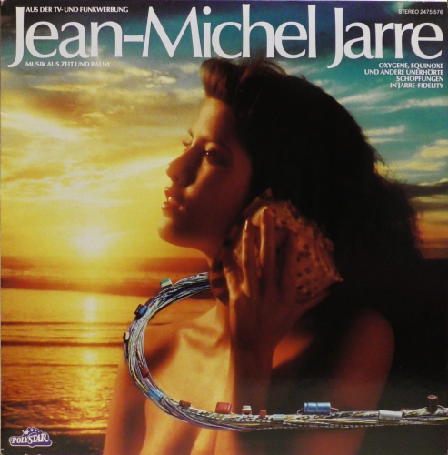 Jean-Michel Jarre – Musik Aus Zeit Und Raum Polydor – 815 686-1