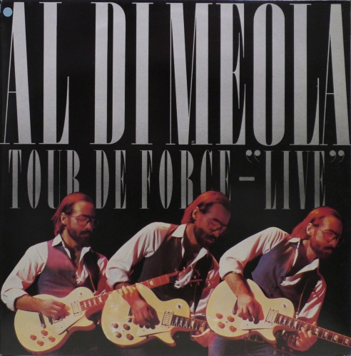 Al Di Meola – Tour De Force - "Live" CBS – CBS 25121
