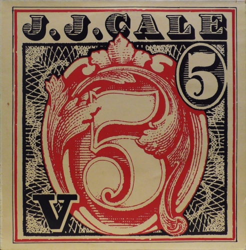 J.J. Cale – 5 Shelter Records – 200 389