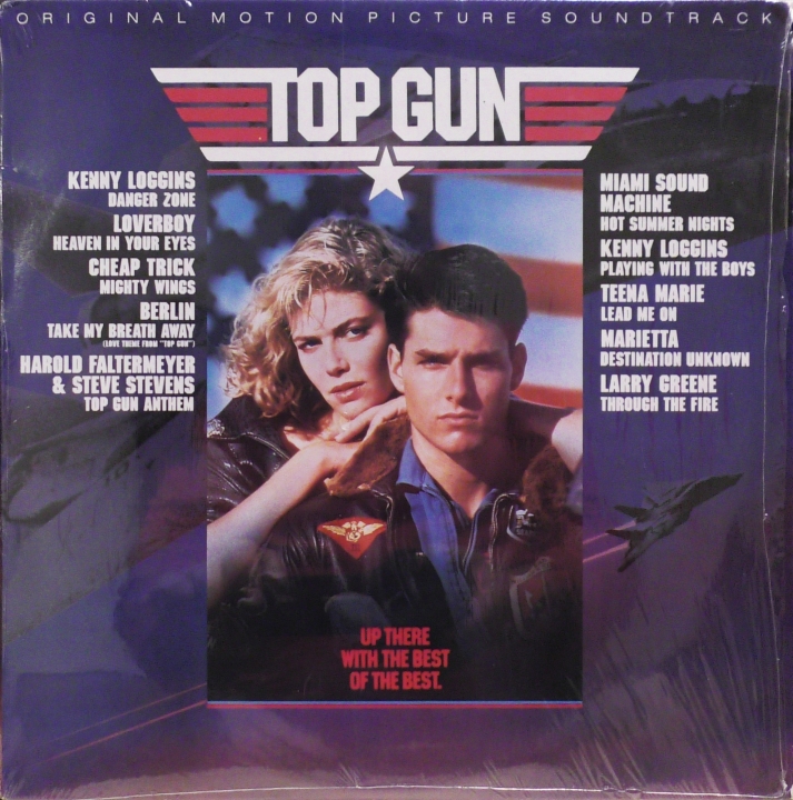 Top Gun (Original Motion Picture Soundtrack) Columbia – C 40323