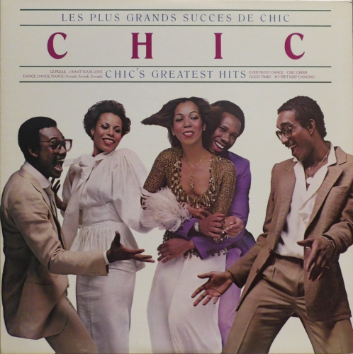 Chic – Les Plus Grands Succes De Chic (Chic's Greatest Hits) Atlantic – SD 16011