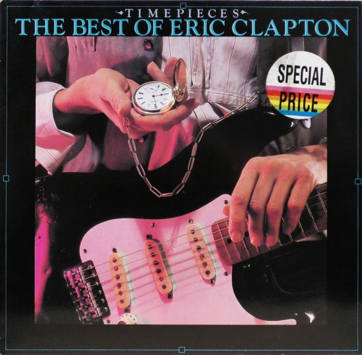 Eric Clapton – Time Pieces - The Best Of Eric Clapton RSO – 2394 303