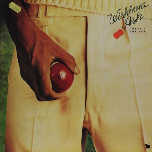 Wishbone Ash – There's The Rub MCA Records – 6.22075 AO