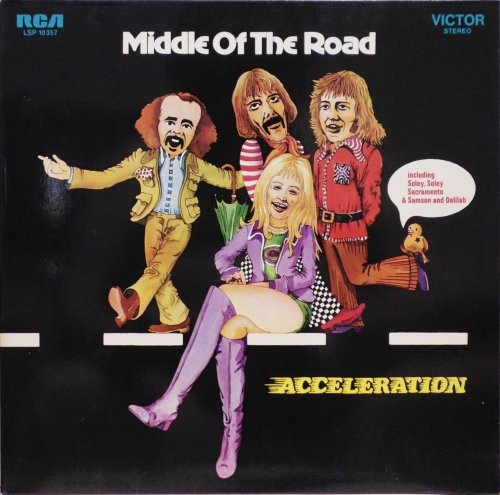 Middle Of The Road – Acceleration RCA Victor – LSP-10357