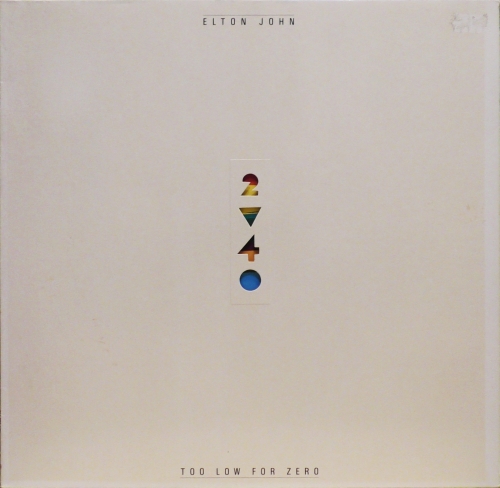 Elton John – Too Low For Zero The Rocket Record Company – 811 052-1