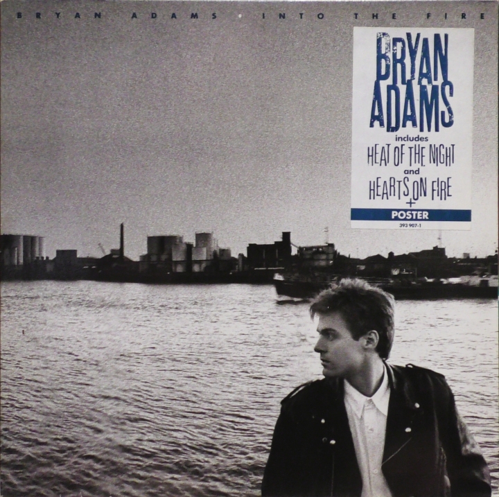 Bryan Adams – Into The Fire A&amp;M Records – 393907-1