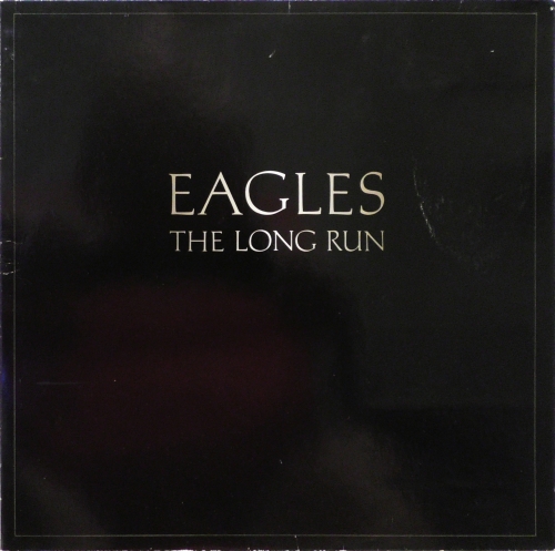 Eagles – The Long Run Asylum Records – AS 52181