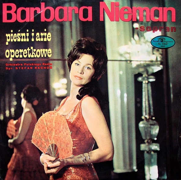 Barbara Nieman – Pieśni I Arie Operetkowe Polskie Nagrania Muza – SX 0447