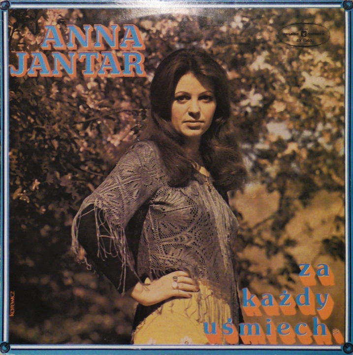 Anna Jantar – Za Każdy Uśmiech Polskie Nagrania Muza – SX 1360