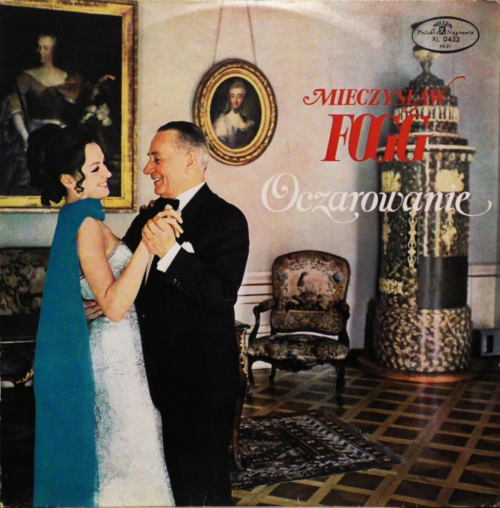Mieczysław Fogg – Oczarowanie Polskie Nagrania Muza – XL 0432