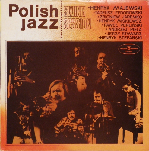 Swing Session – Swing Session Polskie Nagrania Muza – SX 1695