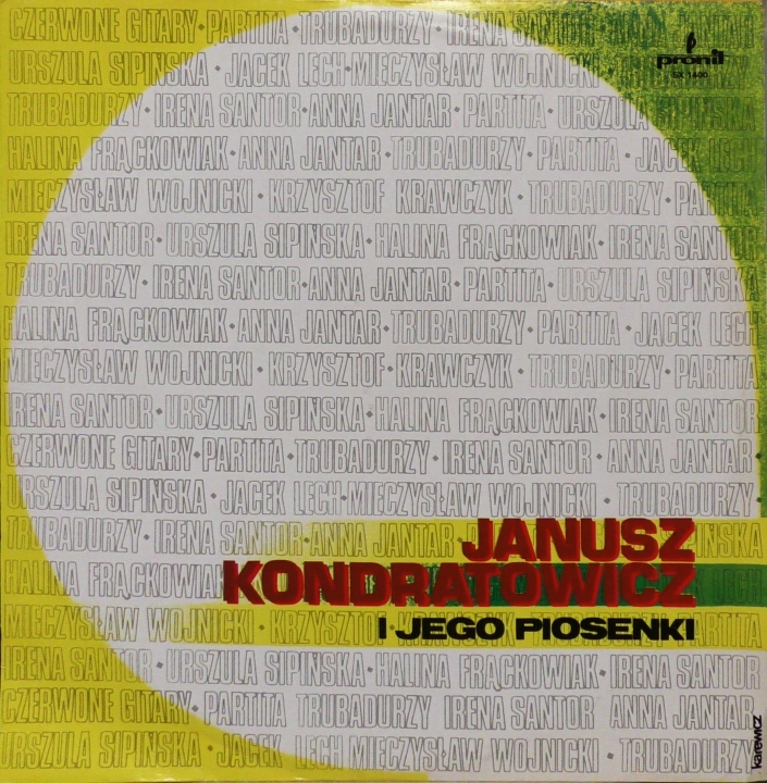 Janusz Kondratowicz I Jego Piosenki Pronit – SX 1400