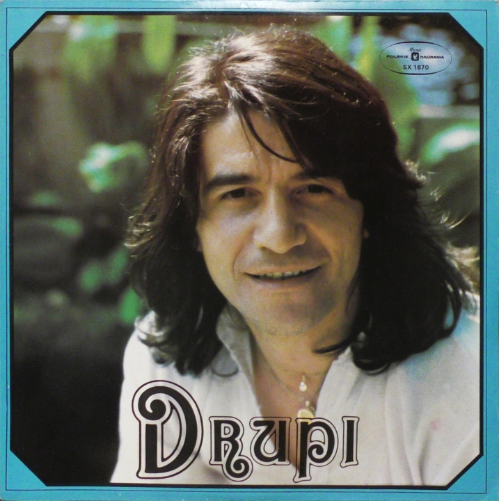 Drupi – Drupi Polskie Nagrania Muza – SX 1870
