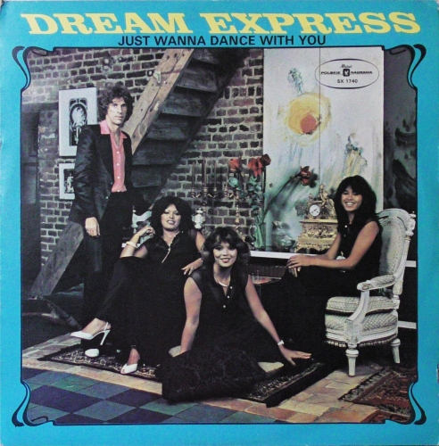 Dream Express – Just Wanna Dance With You Polskie Nagrania Muza – SX 1740