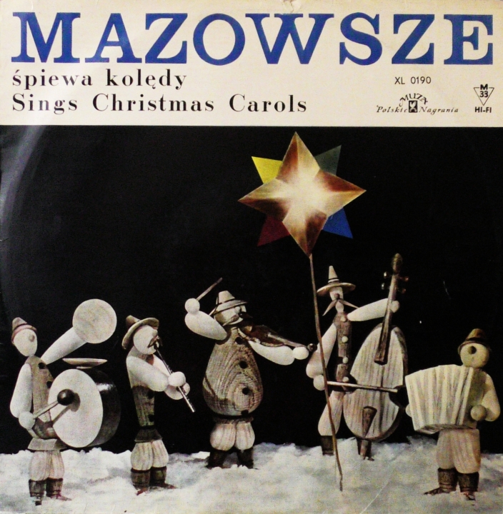 Mazowsze – Śpiewa Kolędy (Sings Christmas Carols) Polskie Nagrania Muza – XL 0190