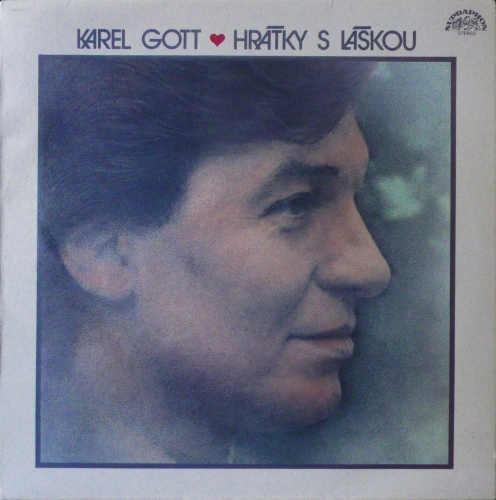 Karel Gott – Hrátky S Láskou Supraphon – 1113 3464