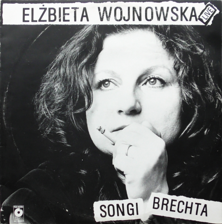 Elżbieta Wojnowska – Songi Brechta Polskie Nagrania Muza – SX 2604/2605