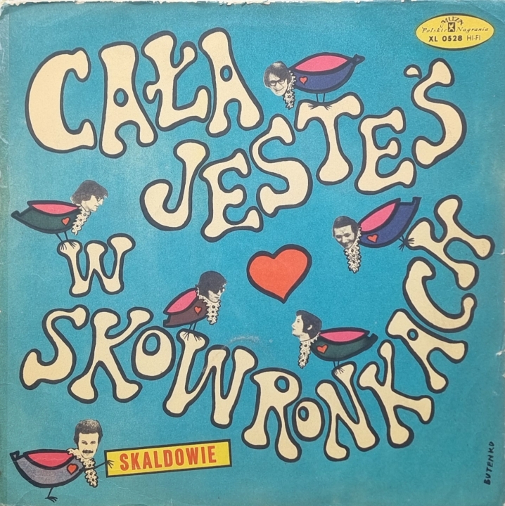 Skaldowie – Płyta winylowa Cała Jesteś W Skowronkach Polskie Nagrania Muza – Muza – XL 0528