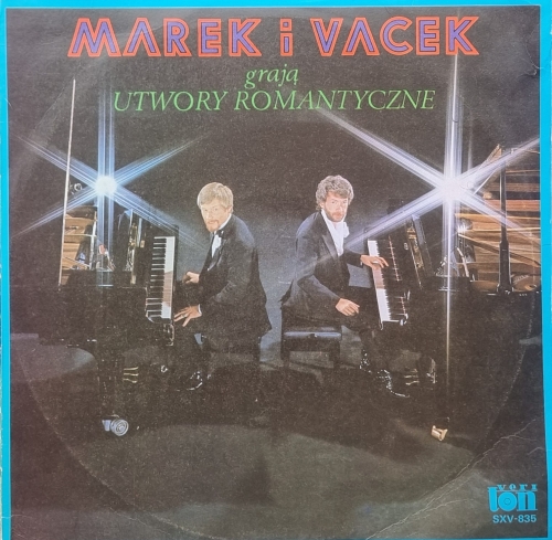 Marek I Vacek – Marek I Vacek Grają Utwory Romantyczne Veriton – SXV- 835